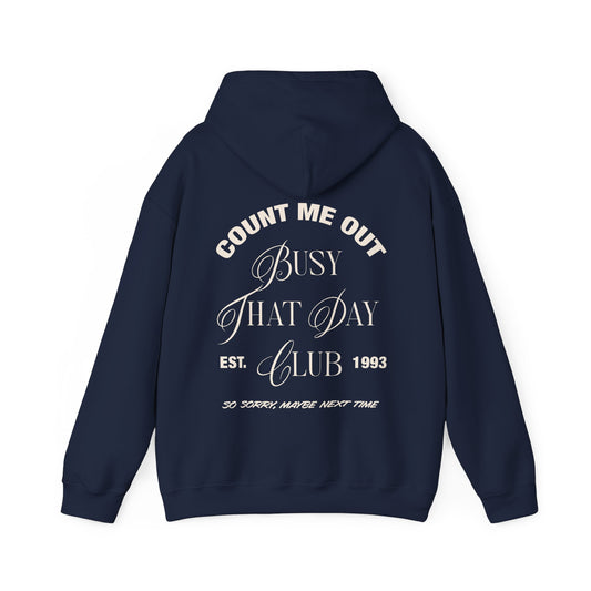 Sorry I Can't Graphic Hoodie