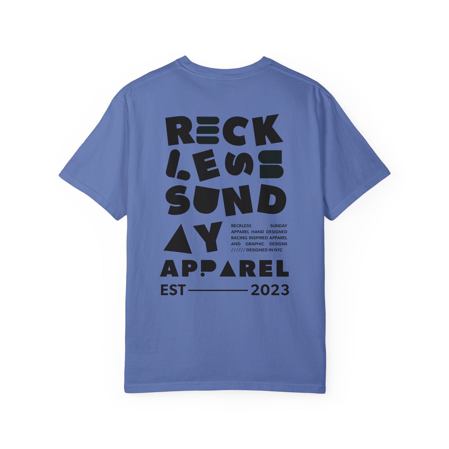 Reckless Sunday Comfort Color T-Shirt