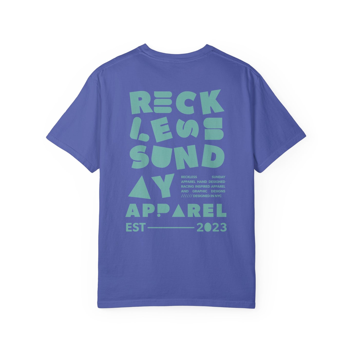 Reckless Sunday Comfort Color T-Shirt