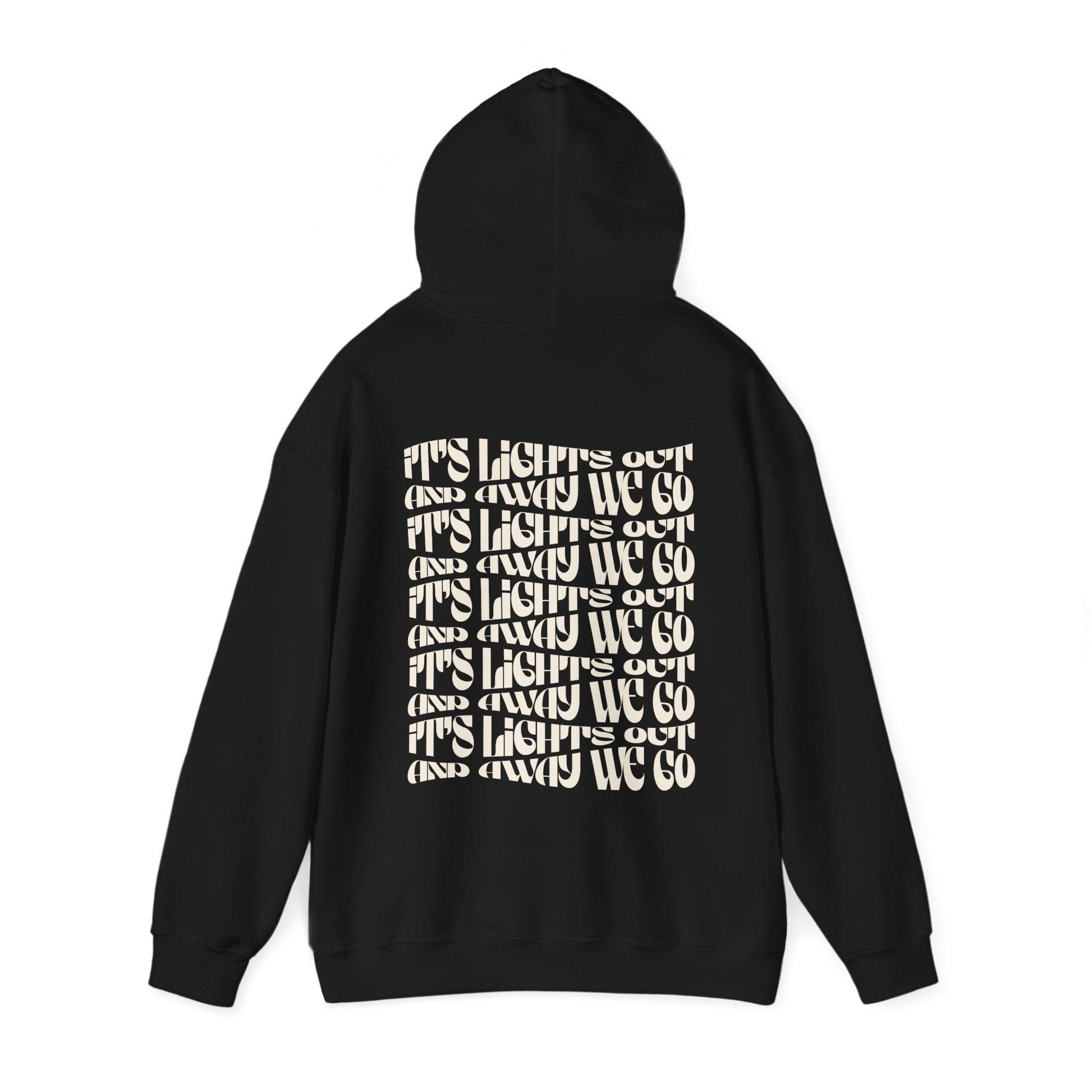 Lights Out and Away We Go Hoodie - RecklessSunday