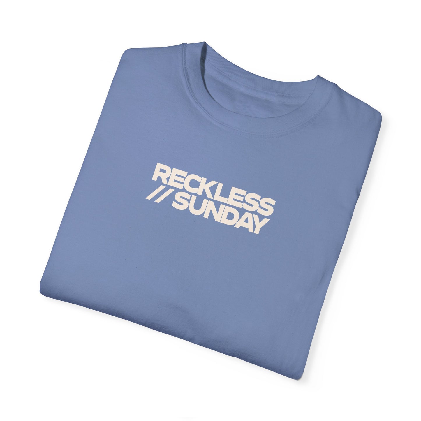 Reckless Sunday Comfort Color T-Shirt