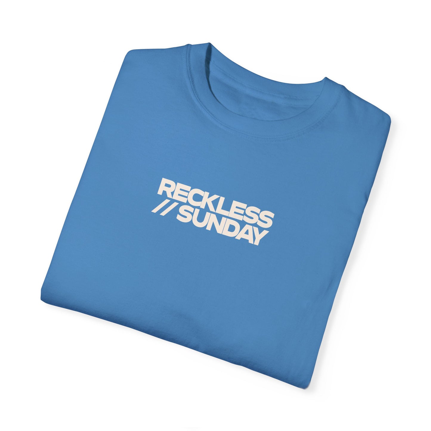 Reckless Sunday Comfort Color T-Shirt