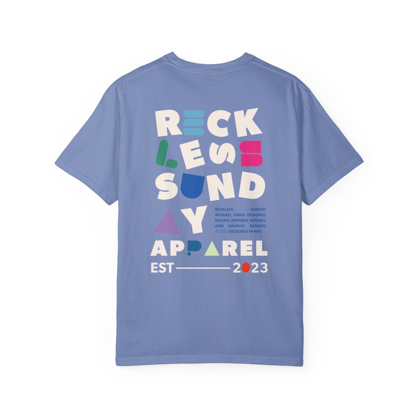 Reckless Sunday Comfort Color T-Shirt